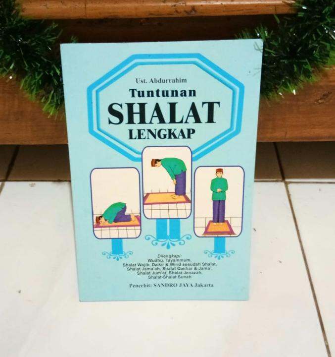 BUKU TUNTUNAN SHOLAT LENGKAP | Lazada Indonesia