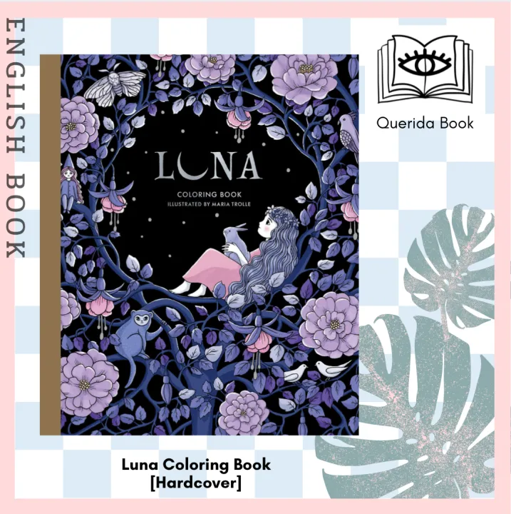 [Querida] สมุดระบายสี Luna Coloring Book [Hardcover] by Maria Trolle ...