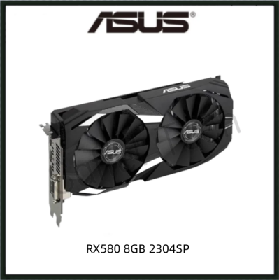 USED  ASUS RX580 8GB 2304SP AMD Gaming Graphics Card GPU