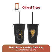 Major : Black Adam Stainless Steel Cup (แก้วสแตนเลส สตีล ลายแบล็ค อดัม)