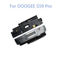 ของแท้สำหรับ DOOGEE S59 Pro โทรศัพท์มือถือลำโพงเสียงดังอุปกรณ์อะไหล่ทดแทนกริ่งแตรด้านใน