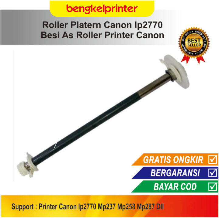 Roller Platern Printer Canon Ip2770 Mp287 Mp258 Mp237 As Besi Roller