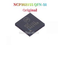 QFN-31 NCP302155 1ชิ้นของแท้ NCP302155MNTWG เครื่องแปลง DC-DC NCP 302155 QFN31ของแท้ใหม่