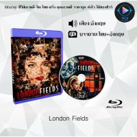 Bluray เรื่อง London Fields (เสียงอังกฤษ+ซับไทย)