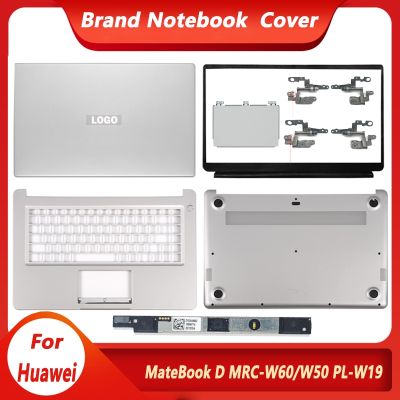 New Original For HUAWEI MateBook D MRC-W50 MRC-W60 PL-W19 LCD Back Cover Front Bezel Hinges Palmrest Bottom Case Touchpad Camera
