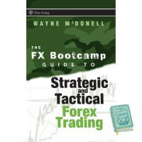 Yes, Yes, Yes ! The FX Bootcamps Guide to Strategic and Tactical Forex Training (Wiley Trading) [Hardcover] (ใหม่)พร้อมส่ง