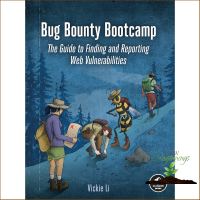 Don’t let it stop you. ! &amp;gt;&amp;gt;&amp;gt;&amp;gt; (ใหม่) พร้อมส่ง Bug Bounty Bootcamp : The Guide to Finding and Reporting Web Vulnerabilities [Paperback]