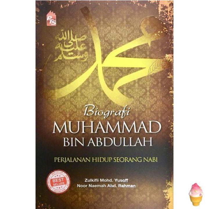 Biografi Muhammad bin Abdullah Perjalanan Hidup Seorang Nabi | Lazada