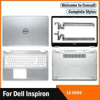 แล็ปท็อปใหม่สำหรับ Dell Inspiron 15 5584ปกหลัง LCD/ฝาปิดโน้ตบุค/บานพับ/ที่วางแขน/เคสด้านล่างฝาหลังฝาครอบด้านบนสีเงิน⚡️?