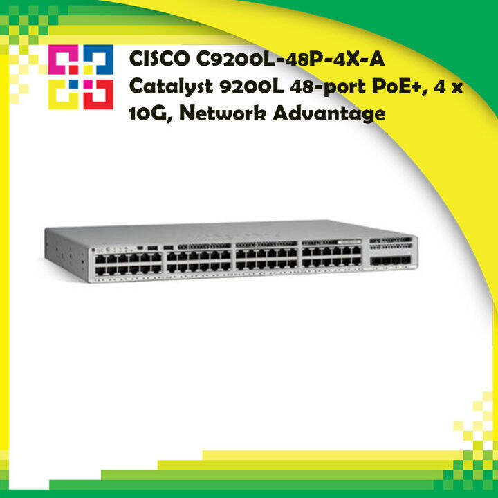 CISCO C9200L-48P-4X-A Catalyst 9200L 48-port PoE+, 4 x 10G, Network ...