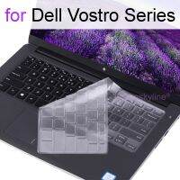 【CPH Digital store】สำหรับ Dell Vostro แผ่นครอบแป้นพิมพ์1440 1450 2420 2520 3350 3360 3450 3550 3555 3560 3700 3750ซิลิโคนเคสหนังปกป้อง V131