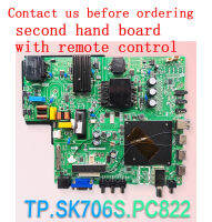 สินค้ามือสอง TP SK706S มาเธอร์บอร์ดทีวีจอแอลซีดี PC822ที่มีรีโมตคอนโทรลติดต่อเราก่อนสั่งซื้อ