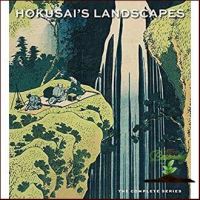 Top quality Hokusais Landscapes : The Complete Series [Hardcover]หนังสือภาษาอังกฤษมือ1(New) ส่งจากไทย