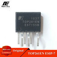 5ชิ้นเดิม TOP261EN ESIP-7 TOP261EG ESIP7ชิปการจัดการพลังงานใหม่เดิม