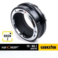 K&amp;F FD-NIKON Z Adapter แปลงเลนส์ Canon FD / FL เพื่อเอามาใส่กล้อง NikonZ ( Lens mount adapter FD FL For NIK Z ) ( เมาท์แปลง อแดปเตอร์ ) ( FD-NZ / FD-NIKZ / FD-NIK Z ) ( NIK NZ / NIK NIKZ Z5 / Z6 / Z7 / Z50 )