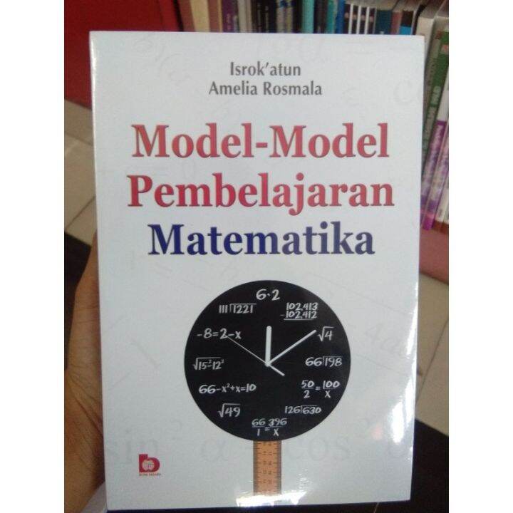 Buku Model-Model Pembelajaran Matematika - Isrok’atun - Buku Original ...