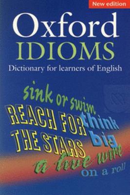 Bundanjai (หนังสือคู่มือเรียนสอบ) Oxford Idioms Dictionary for Learners of English 2nd ED (P)