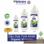 Dầu Dừa Tinh Khiết Ép Lạnh Hữu Cơ Premium VietCoCo Organic Extra Virgin
