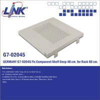 GERMANY G7-02045 Fix Component Shelf Deep 48 cm. for Rack 60 cm. Galvanize Steel