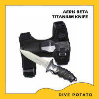 Aeris Beta Titanium Knife มีดพร้อม pocket สำหรับเก็บมีสายรัดในตัว