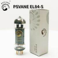 EL84 PSVANE-S หลอดสุญญากาศอะไหล่ EL84 6P14หลอดอิเล็กตรอนท่อสูญญากาศแอมป์เสียง HIFI ความแม่นยำเดิมตรงกับชิ้นส่วนวงจรไฟฟ้า