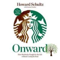 CLICK !! &amp;gt;&amp;gt;&amp;gt; Onward : How Starbucks Fought for Its Life without Losing Its Soul (Reprint) [Paperback]