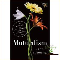 สินค้าใหม่ ! &amp;gt;&amp;gt;&amp;gt; หนังสือภาษาอังกฤษ Mutualism: Building the Next Economy from the Ground Up by Sara Horowitz