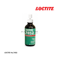 น้ำยาเร่งปฏิกิริยา LOCTITE เบอร์ 7452 ขนาด 1.75 ออนซ์