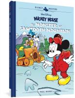 ใหม่หนังสืออังกฤษ Walt Disneys Mickey Mouse : The Monster of Sawtooth Mountain (Disney Masters Collection) [Hardcover]