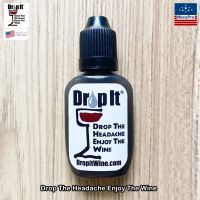 Drop It® Drop The Headache Enjoy The Wine 10 ml ผลิตภัณฑ์ลดซัลไฟต์และแทนนินในไวน์ทุกประเภท