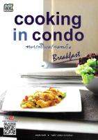 Cooking in condo อาหารเช้าในครัวคอนโด