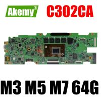 Mainboard C302C M3-6Y30 M5-6Y54 M7-6Y75 4G 8G-RAM SSD-32G/64G/128G For ASUS C302CA C302 Laptop Motherboard Maintherboard