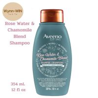 Aveeno Rose Water &amp; Chamomile Blend Shampoo (354 ml) แชมพูกลิ่นน้ำกุหลาบและคาโมไมล์