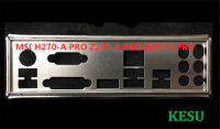 แผ่นป้องกัน I/O เพลาตัวค้ำเมนบอร์ดสำหรับ Msi H270-a Pro Z270-a Z370-a Pro Just Shield Backplane