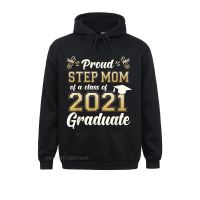 เสื้อกันหนาว มีฮู้ด พิมพ์ลาย Proud StepMom Of A Class Of 2021 สไตล์ 3D แฟชั่นฤดูใบไม้ร่วง 2021