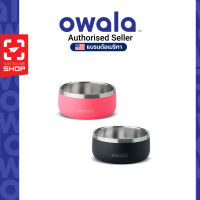 ilovetogo ชามใส่อาหารและน้ำสำหรับสัตว์เลี้ยง Owala - Pet Bowl 3 cup / 24oz.