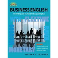 Beauty is in the eye ! Business English: The Writing Skills You Need For Todays Workplace หนังสือภาษาอังกฤษมือ 1 นำเข้า พร้อมส่ง