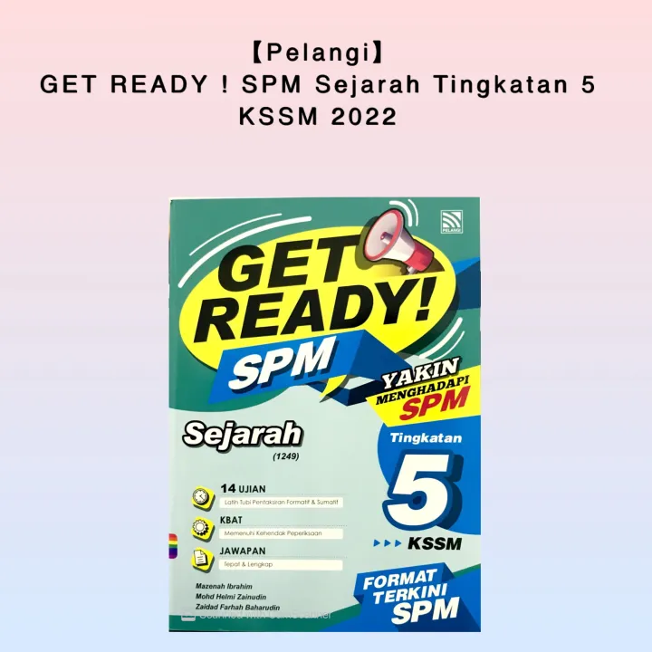 Pelangi Get Ready Spm Sejarah Tingkatan 5 Kssm 2022 Buku Latihan Spm Lazada