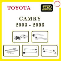 ลูกหมาก ซีร่า CERA , โตโยต้า/TOYOTA CAMRY 2003-2006 ลูกหมากกันโครงหน้า - หลัง ลูกหมากปีกนกล่าง ลูกหมากคันชัก ลูกหมากแร็ค วรจักรออโต้