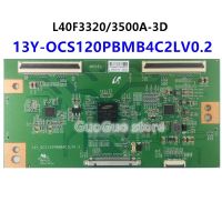 1ชิ้น TCON Board 13Y-OCS120PBMB4C2LV0.2 TV T-CON 13Y OCS120PBMB4C2LV0.2ลอจิกบอร์ด L40F3320/3500A-3D