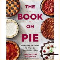 Great price &amp;gt;&amp;gt;&amp;gt; The Book on Pie : Everything You Need to Know to Bake Perfect Pies [Hardcover] หนังสืออังกฤษมือ1(ใหม่)พร้อมส่ง