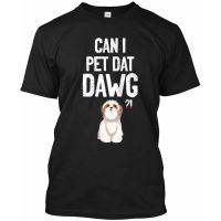 2023 NEWCreative เสื้อสุนัข Can I Dat Dawg กราฟิกของขวัญเสื้อยืดสำหรับผู้ชาย