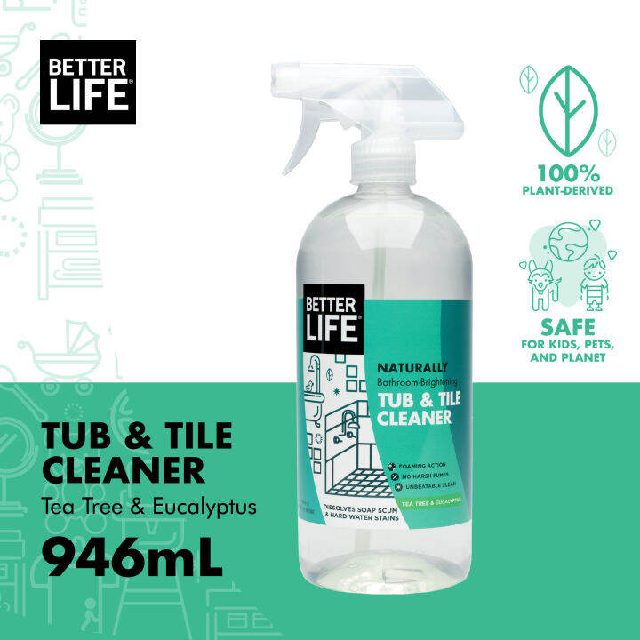 Better Life Natural Tub and Tile Cleaner, Tea Tree & Eucalyptus 946mL