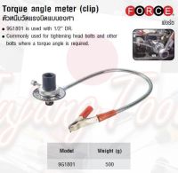 FORCE ตัวหนีบวัดแรงบิดแบบองศา Torque angle meter (clip) Model 9G1801