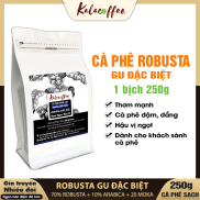 250g CAFE ROBUSTA Rang xay Đặc Biệt Cà phê nguyên chất 100% pha phin