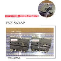 PS21564-SP PS21563-SP IGBT 100 ใหม่และเป็นต้นฉบับ