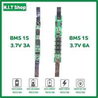 BMS 1S 3.7V 3A 6A Li-ion โมดูลบอร์ดป้องกัน บอร์ดชาร์จ แบตเตอรี่ลิเธียม 18650 บอร์ดเชื่อมจุดนิเกิ้ล ป้องกันค่ากระแสเกิน 3A 6A