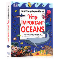 Import the original DK my Encyclopedia of very important oceans in English. The hardcover of those important popular science English Enlightenment cognitive books for children of marine life is open