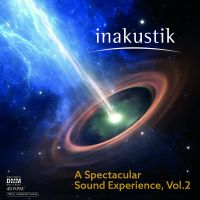Inakustik - A Spectacular Sound Experience Vol. 2