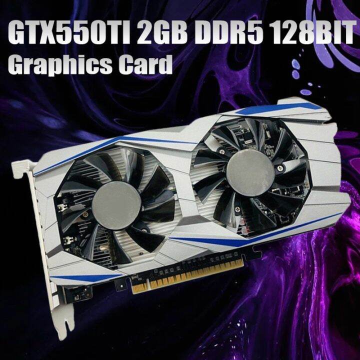 GTX550Ti Graphics Card 2GB DDR5 128Bit PCIE 2.0 Video Card Compatible